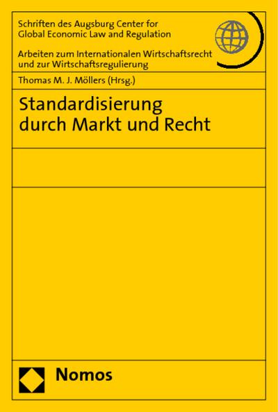 Standardisierung durch Markt und Recht