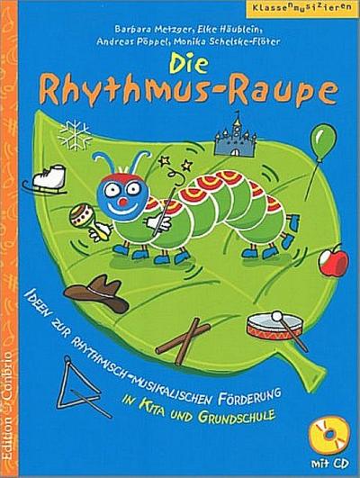 Die Rhythmus-Raupe