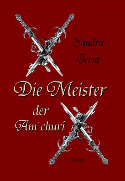 Die Meister der Am’churi