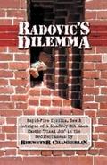 Radovic’s Dilemma