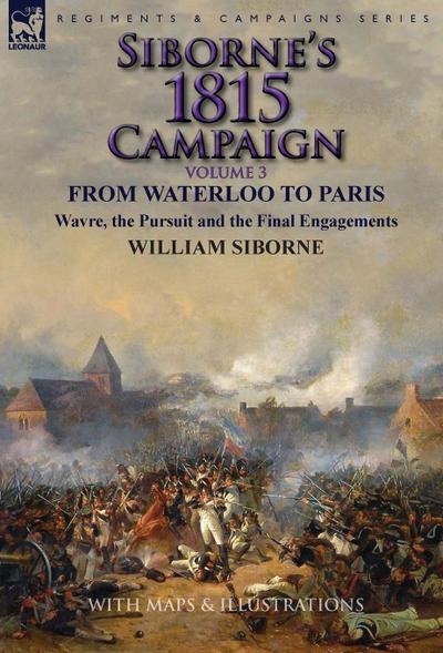 Siborne’s 1815 Campaign
