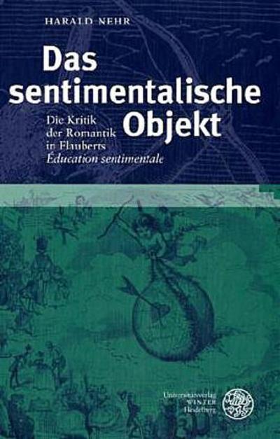 Das sentimentalische Objekt
