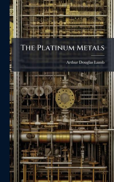 The Platinum Metals