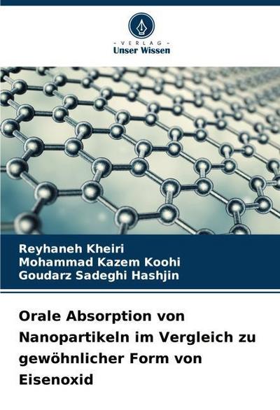 Orale Absorption von Nanopartikeln im Vergleich zu gewöhnlicher Form von Eisenoxid