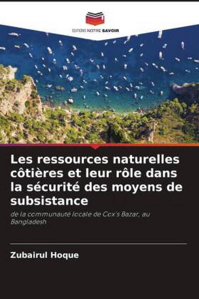 Les ressources naturelles côtières et leur rôle dans la sécurité des moyens de subsistance
