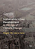 Sustainable Urban Development in the Age of Climate Change