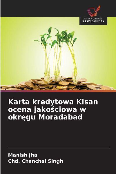 Karta kredytowa Kisan ocena jako¿ciowa w okr¿gu Moradabad