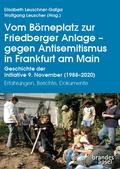 Vom Börneplatz zur Friedberger Anlage - gegen Anti