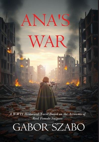 Ana’s War