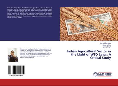 Indian Agricultural Sector in the Light of WTO Laws: A Critical Study