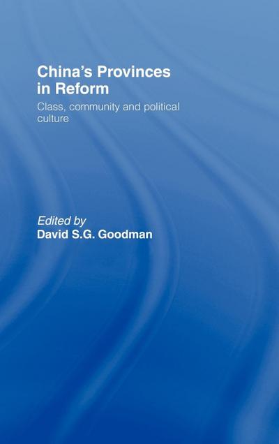 China’s Provinces in Reform