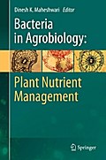 Bacteria in Agrobiology: Plant Nutrient Management