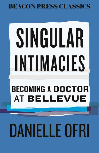 Singular Intimacies