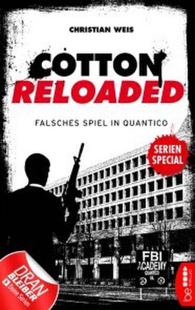 Cotton Reloaded: Falsches Spiel in Quantico