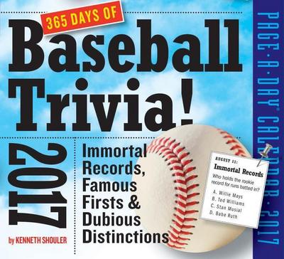 365 Days of Baseball Trivia! Page-A-Day Calendar 2017