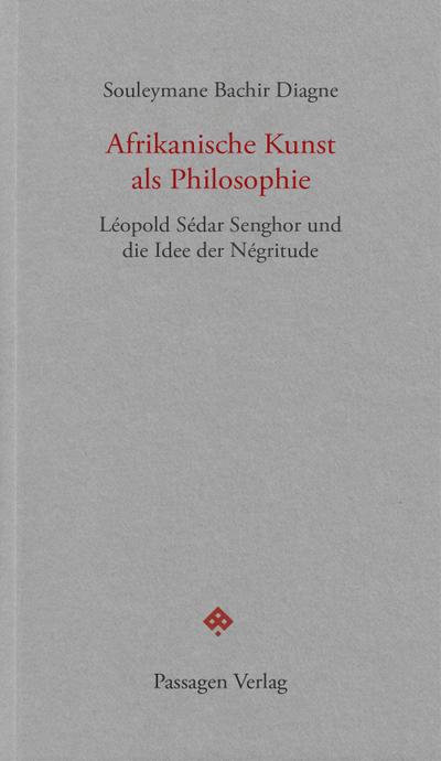 Afrikanische Kunst als Philosophie