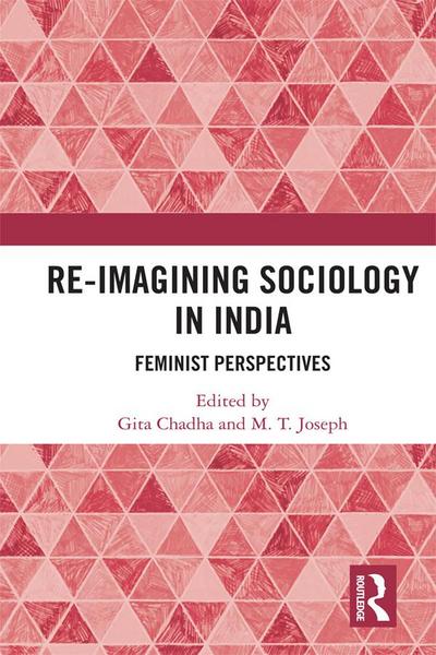 Re-Imagining Sociology in India
