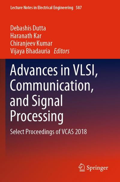 Advances in VLSI, Communication, and Signal Processing