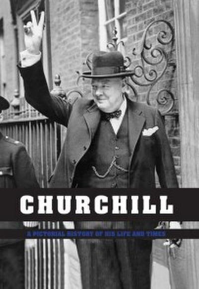 Wood, I: Churchill: Pictorial History of his Life & Times