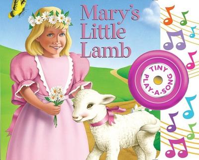 Mary’s Little Lamb Tiny Play-A-Song Sound Book