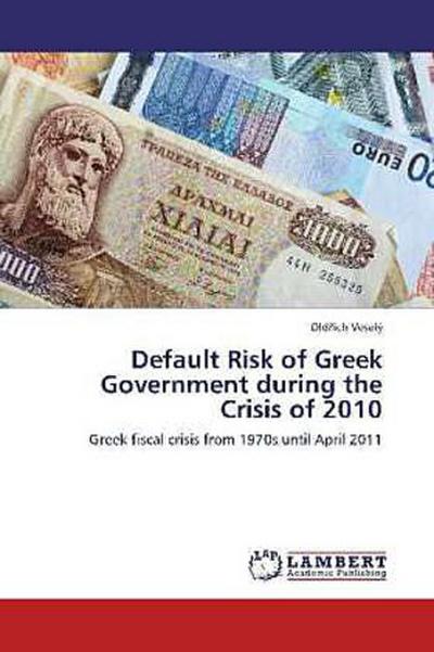 Default Risk of Greek Government during the Crisis of 2010