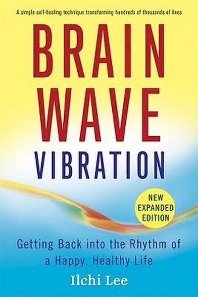 Lee, I: Brain Wave Vibration