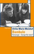 Meinhof,Bambule