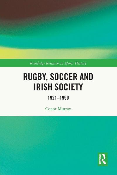 Rugby, Soccer and Irish Society