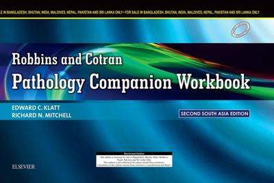Robbins and Cotran Pathology Companion Workbook: Second South Asia Edition -E-Book