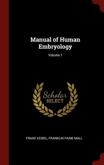 MANUAL OF HUMAN EMBRYOLOGY V01