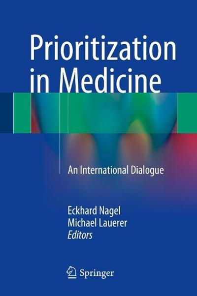 Prioritization in Medicine