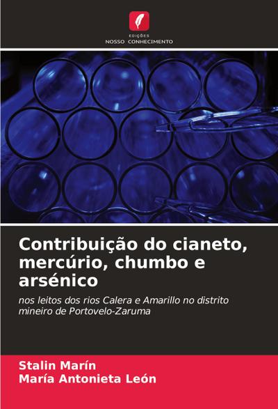 Contribuição do cianeto, mercúrio, chumbo e arsénico