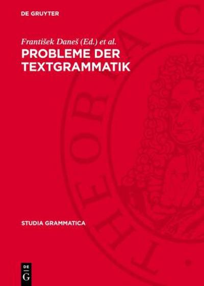 Probleme der Textgrammatik