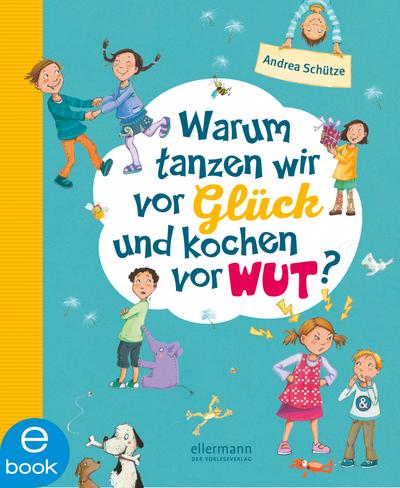 Warum tanzen wir vor Glück und kochen vor Wut?