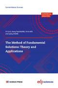 The Method of Fundamental Solutions: Theory and Applications