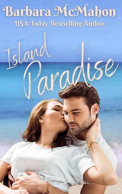 Island Paradise (Tropical Escape, #2)