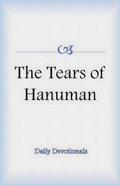 The Tears of Hanuman