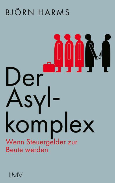 Der Asylkomplex