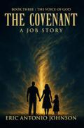 The Covenant - A Job Story