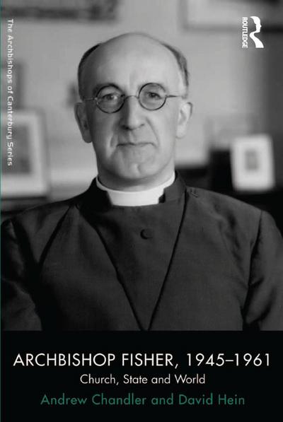 Archbishop Fisher, 1945-1961