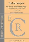 Einleitung ’Tristan und Isolde’for 12 violoncelli
