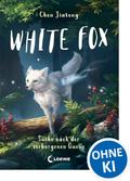 White Fox (Band 2) - Suche nach der verborgenen Quelle