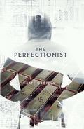 The Perfectionist