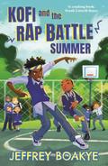 Kofi and the Rap Battle Summer