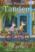 Oliver Possum’s Tandem (The Bicycle Life of Oliver Possum, #5)