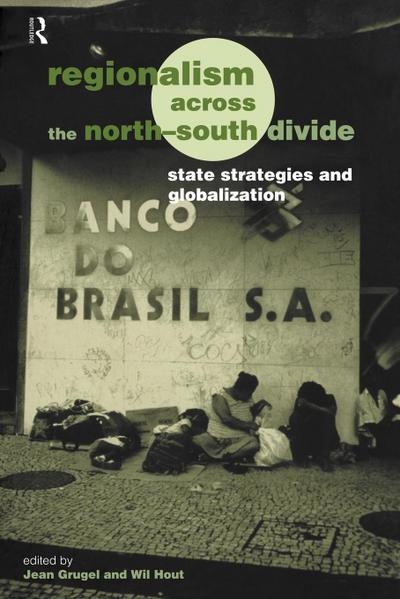 Regionalism across the North/South Divide