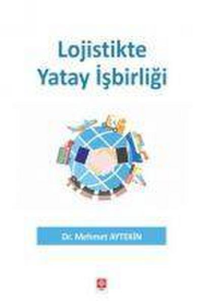 Lojistikte Yatay Isbirligi