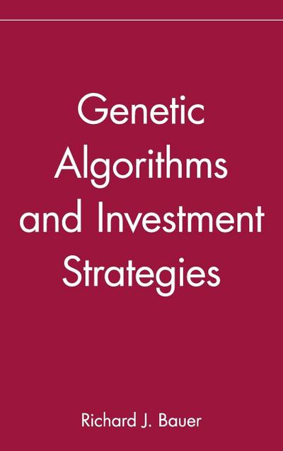 Genetic Algorithms and Investment Strategies