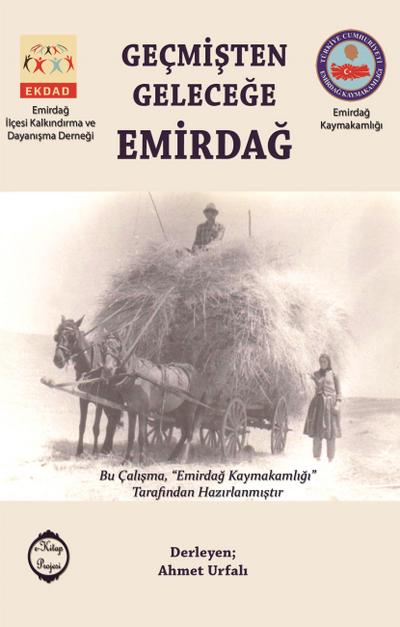 Geçmisten Gelecege Emirdag