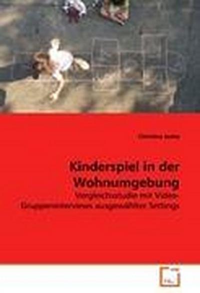 Kinderspiel in der Wohnumgebung